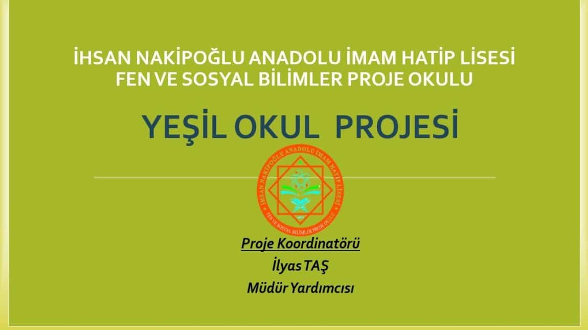 YEŞİL OKUL PROJEMİZ