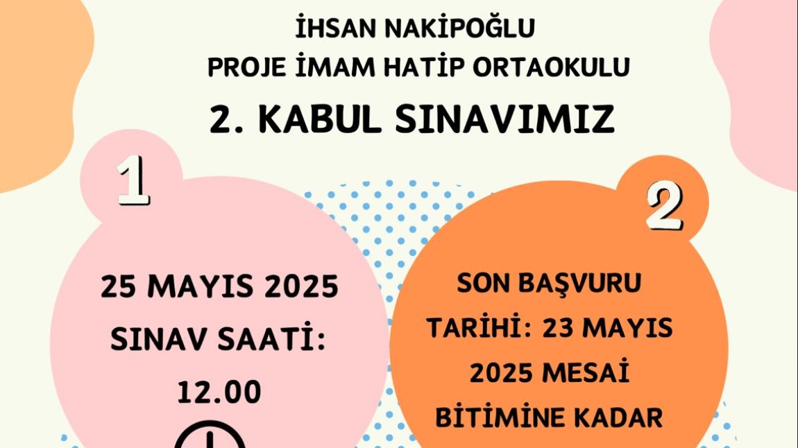 İKİNCİ KAYIT KABUL SINAVIMIZ ( 25 MAYIS 2025)