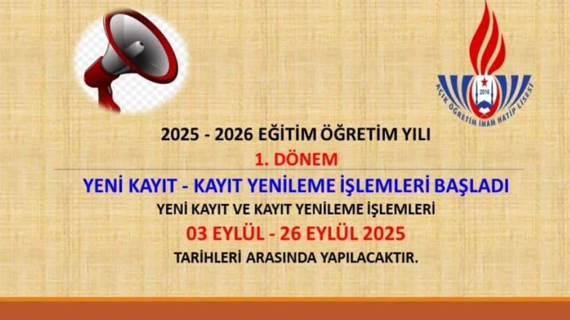 AÇIK LİSE KAYITLARI BAŞLAMIŞTIR.